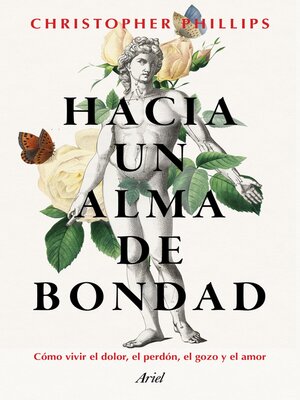 cover image of Hacia un alma de bondad